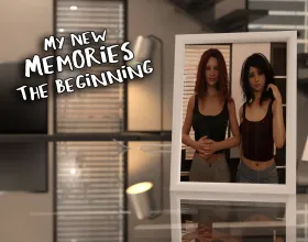 My New Memories: The Beginning