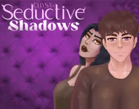 Seductive Shadows
